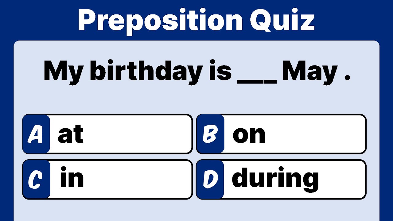 Preposition Quiz | English Test | Grammar Quiz | 2024-Edition