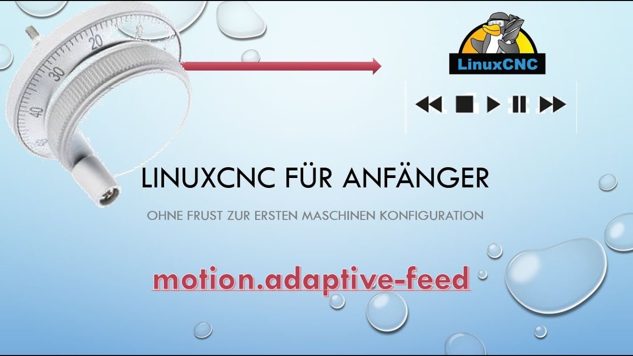 LinuxCNC - adaptive-feed - GCode vorwärts und rückwärts laufen lassen.