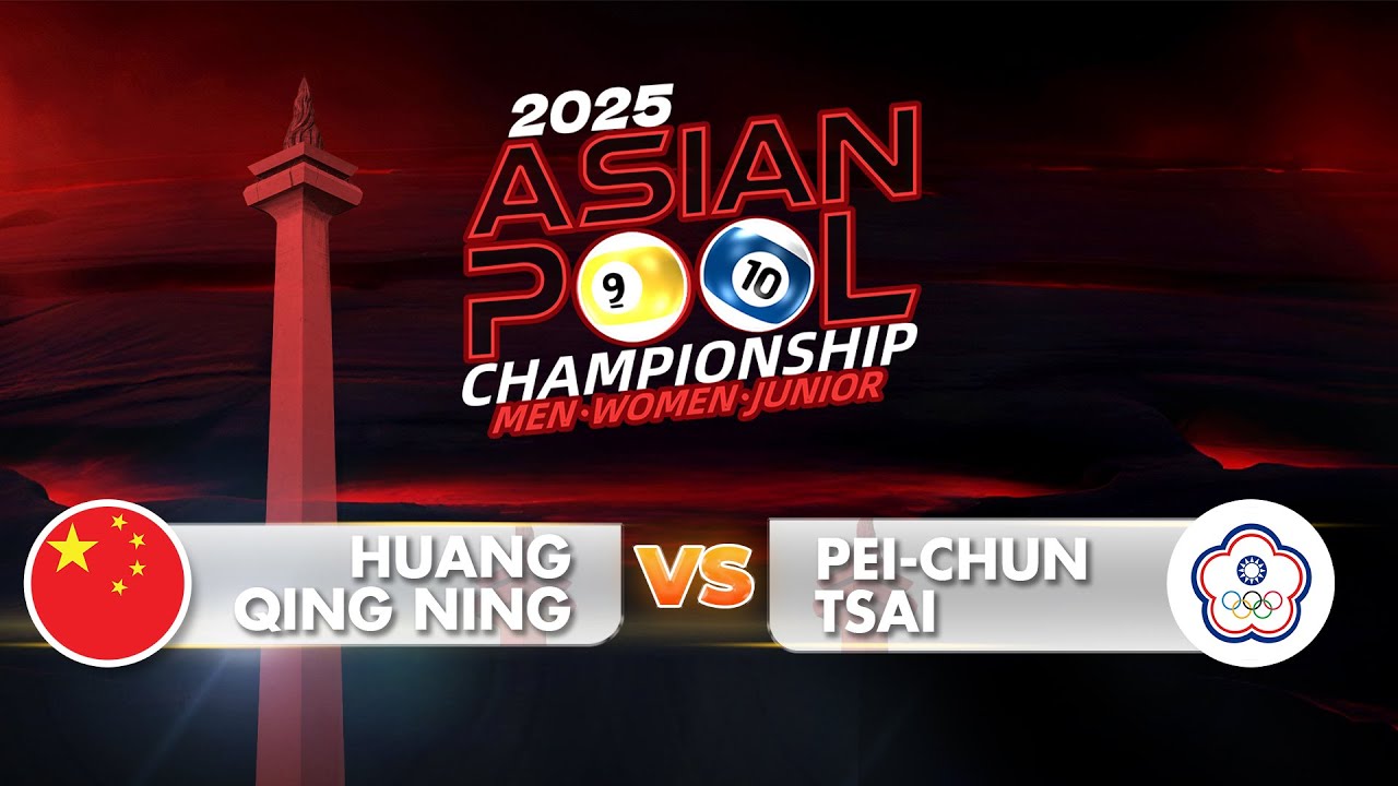 FULL MATCH! HUANG QING NING (CHN) vs (TPE) PEI-CHUN TSAI | ASIAN POOL CHAMPIONSHIP 2025