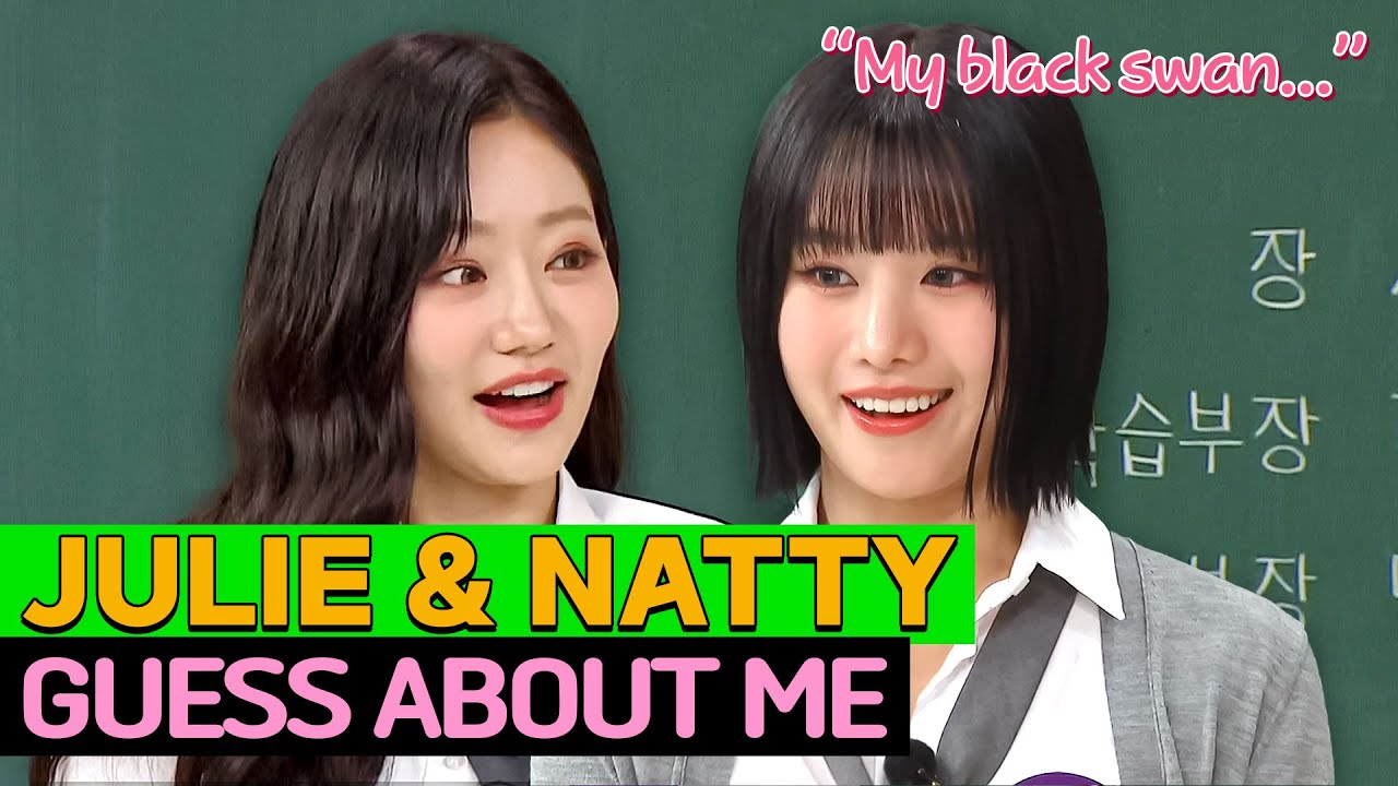 [Knowing Bros] What's the Reason Why NATTY's Nickname 'Black Swan' Became a Meme?🤣 | GUESS ABOUT ME