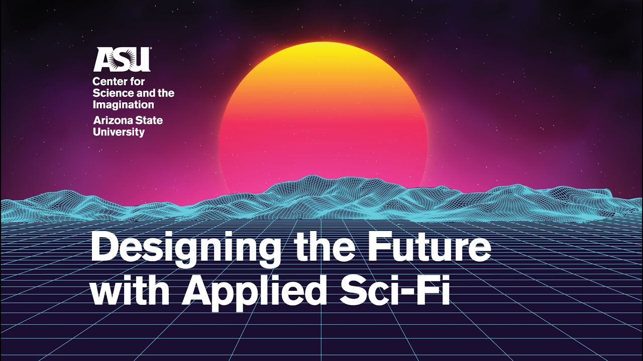 Applied Sci-Fi | Ep. 2: Designing the Future with Applied Sci-Fi