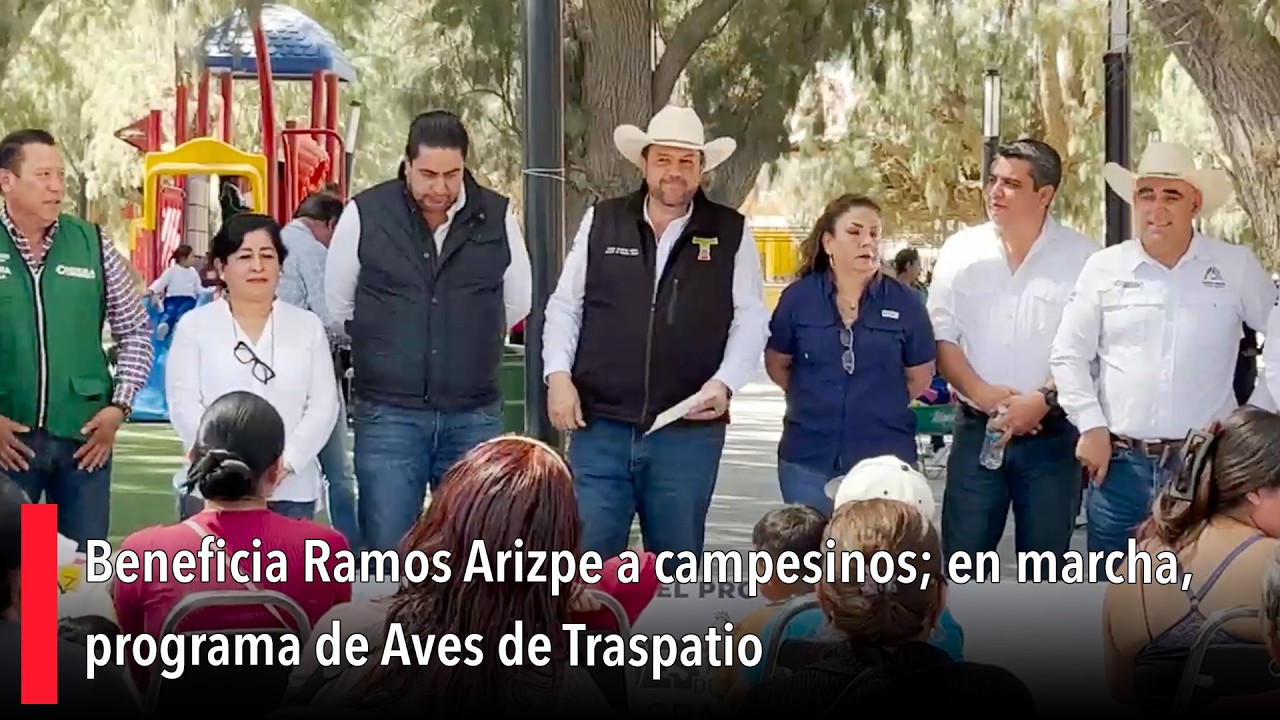 Beneficia Ramos Arizpe a campesinos; en marcha, programa de ‘Aves de Traspatio