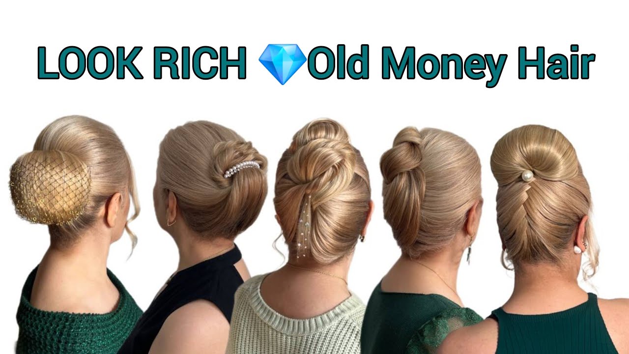 7 Hairstyles That Make You Look Expensive 💎 Old Money Hair Secrets