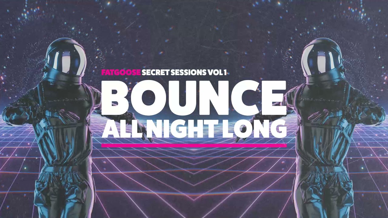 FatGoose - Secret Session Vol 1