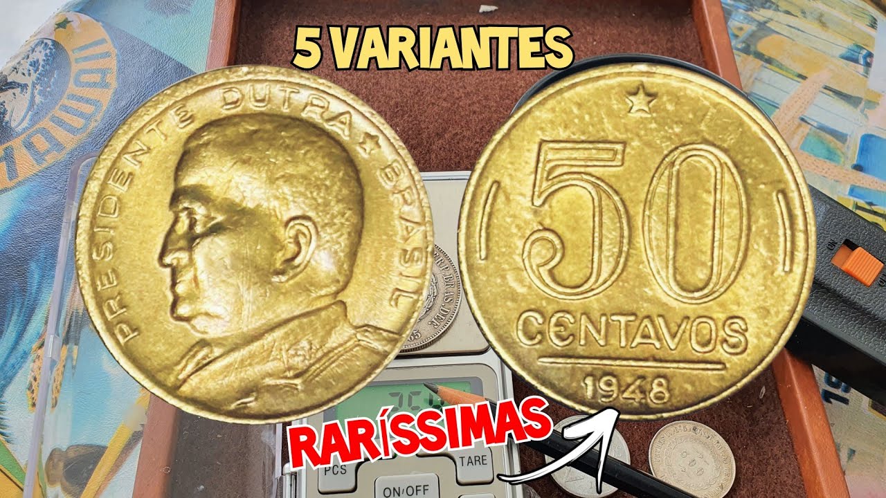 R$ 1,500; Moeda 50 centavos ano 1948 DUTRA, 5 VARIANTES muita raras e valiosas