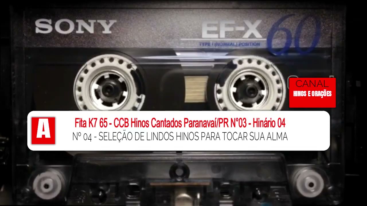 Fita K7 65   CCB Hinos Cantados Paranavaí PR N°03   Hinário 04