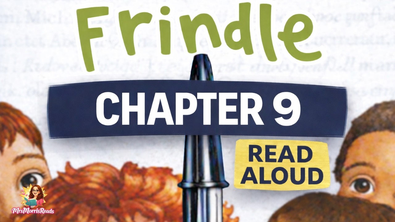 FRINDLE Chapter 9 Read Aloud | Andrew Clements | Grade 4 Novel Study