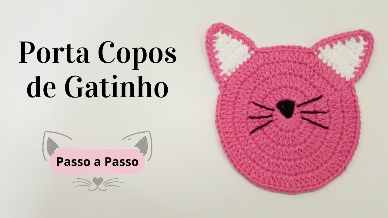 PORTA COPOS DE GATINHO EM CROCHÊ | Passo a Passo | Por Mimos da Jô Tapetes e Trilhos