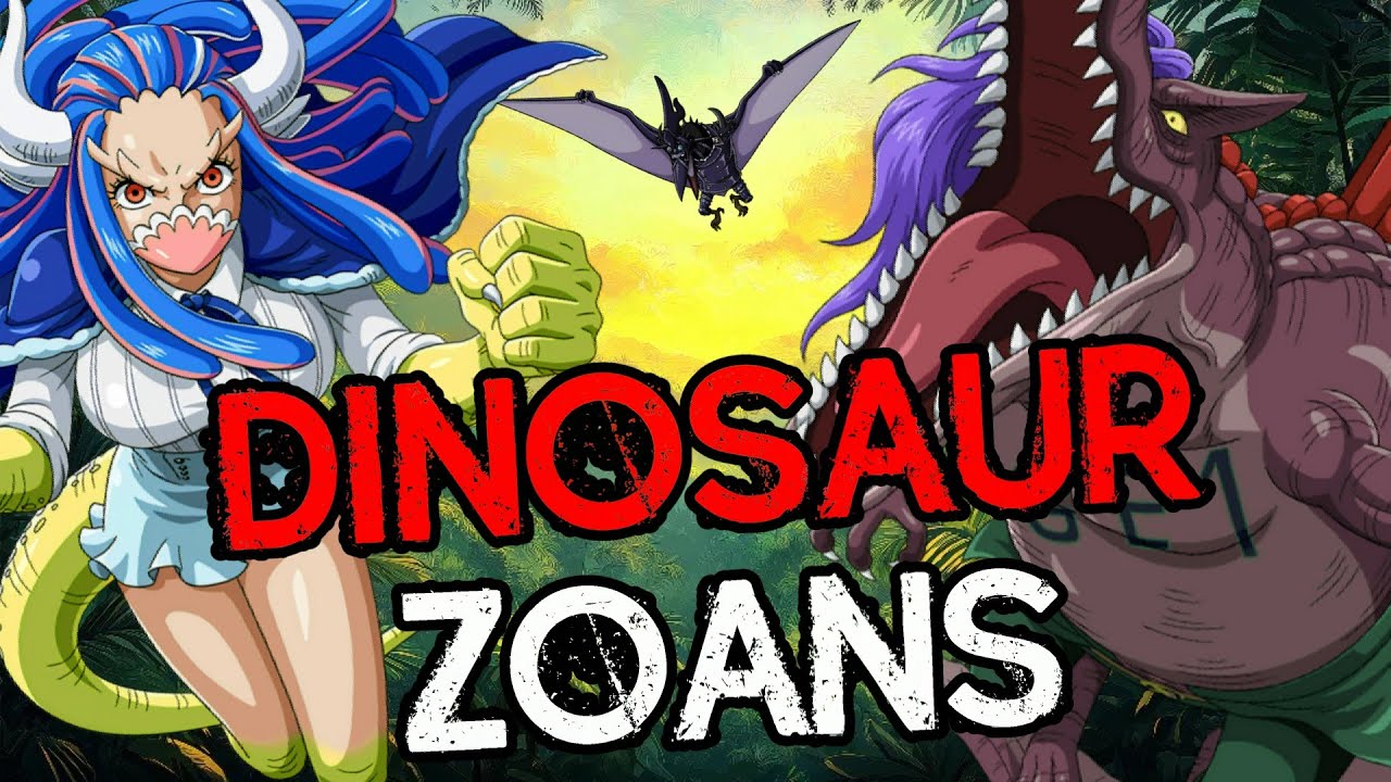 🦖 DINOSAUR ZOANS In One Piece!! 🦖