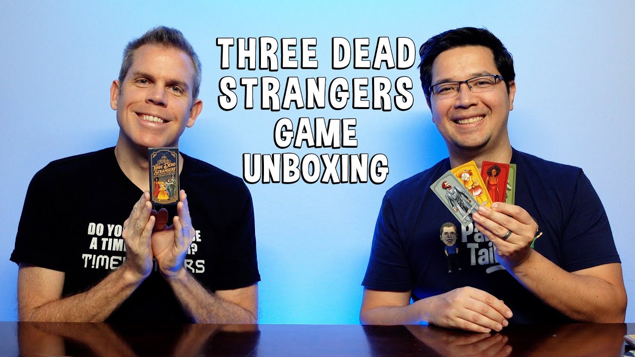 Three Dead Strangers Unboxing - Deduction Card Game