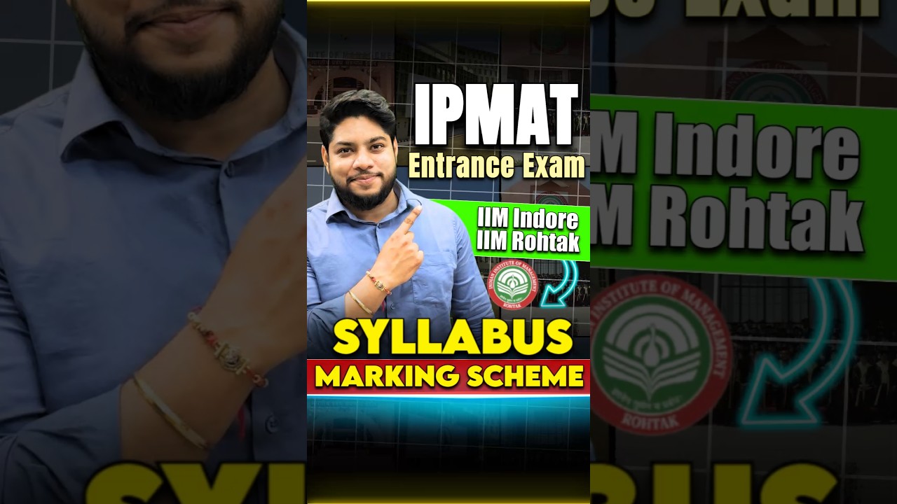 IPMAT Entrance Exam: IIM Indore & Rohtak Syllabus and Marking Scheme💯 #shorts