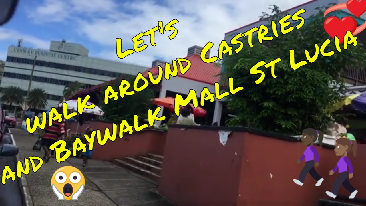 Shopping in Castries, St Lucia and Baywalk Mall, Rodney Bay || Mo's world