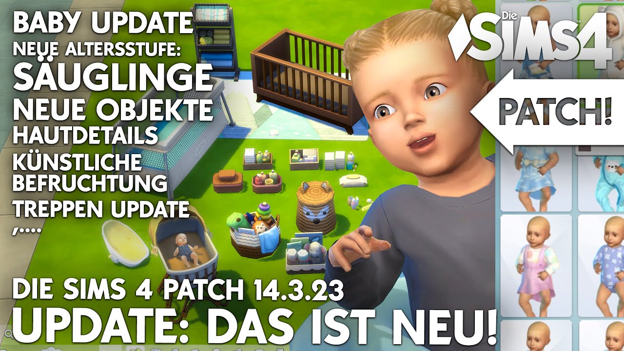 Baby UPDATE Inhalte: Säuglinge, Neugeborene, Gameplay, Objekte, Treppenupdate,… für Die Sims 4