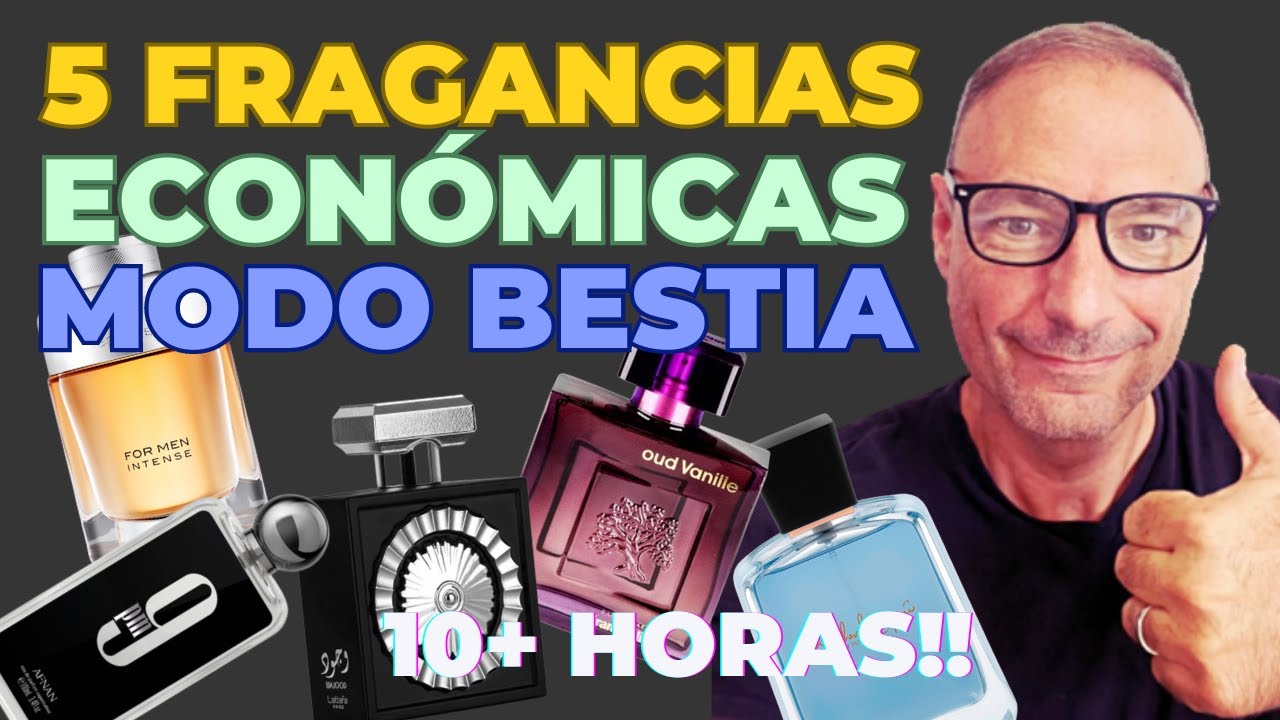 🔥🔥 5 FRAGANCIAS ECONÓMICAS MODO BESTIA🔥🔥  🙏 Gracias 10 MIL suscriptores 🙏