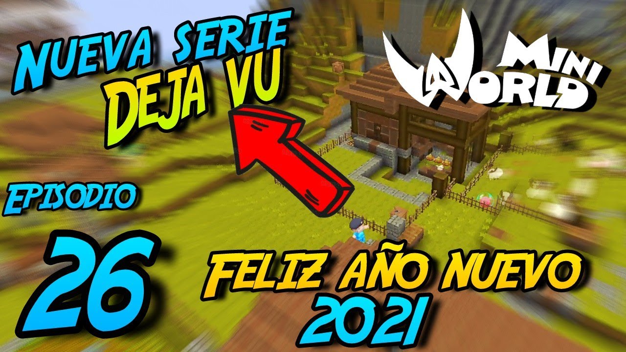 Nueva Serie Mini World Block Art episodio 26 ( El DEJA VU )