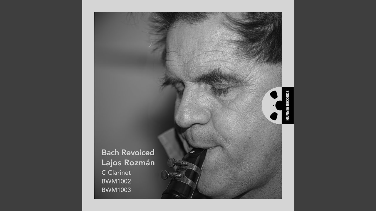 Sonata No. 2 in A Minor, BWV 1003: I. Grave (Arr. for Clarinet by Lajos Rozmán)