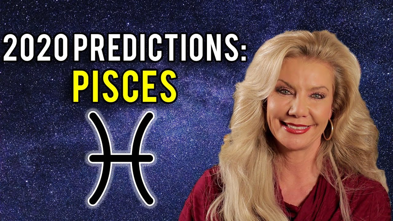2020 Predictions: Pisces