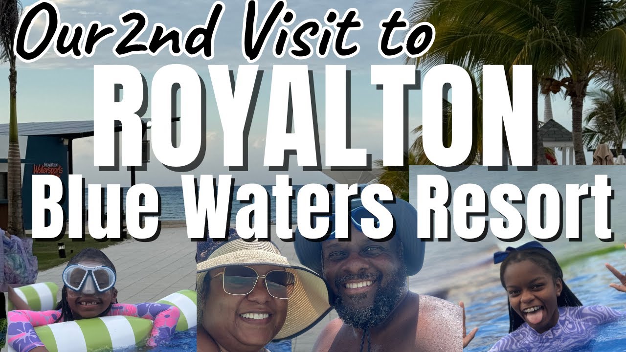Jamaica Vacay June 2025 | Royalton Blue Waters Resort