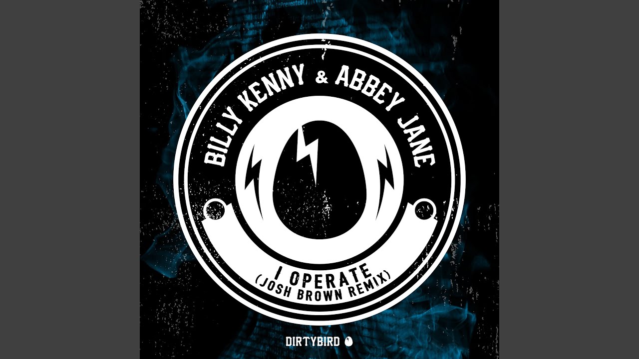 I Operate (Josh Brown Remix)