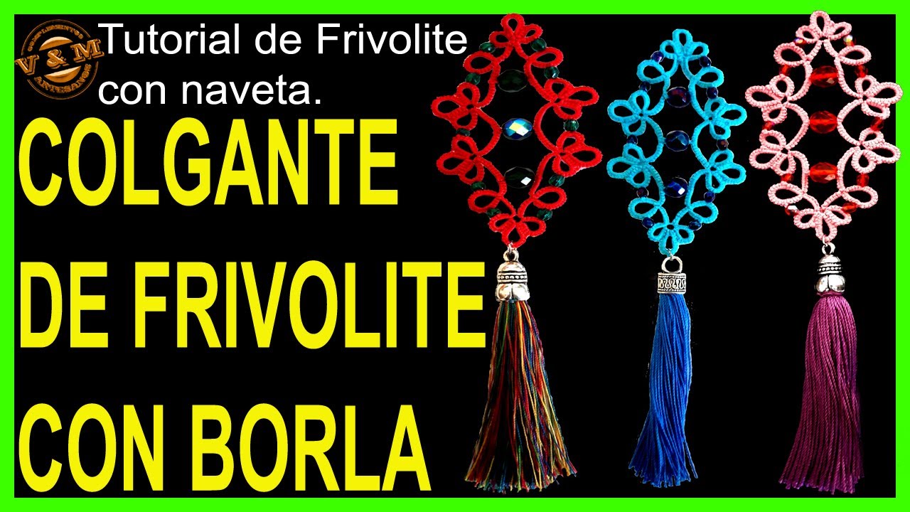 🍓🍓  COLGANTE DE FRIVOLITE CON BORLA🍓🍓