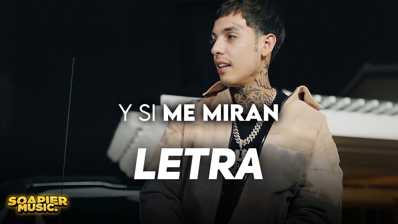 Y Si Me Miran ❌ Natanael Cano, Luis R Conriquez & Gabito Ballesteros🔥 LETRA/LYRICS 🔥
