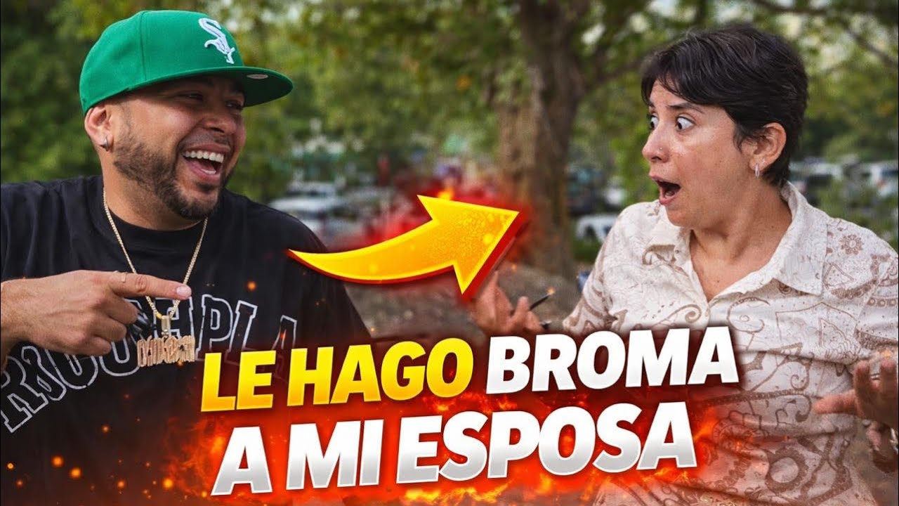 broma a mi esposa 