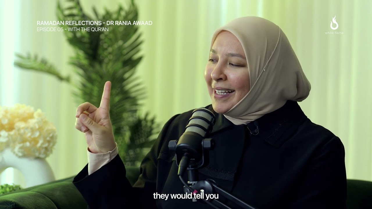 Ramadan Reflections with Dr. Rania Awaad | Episode 05 