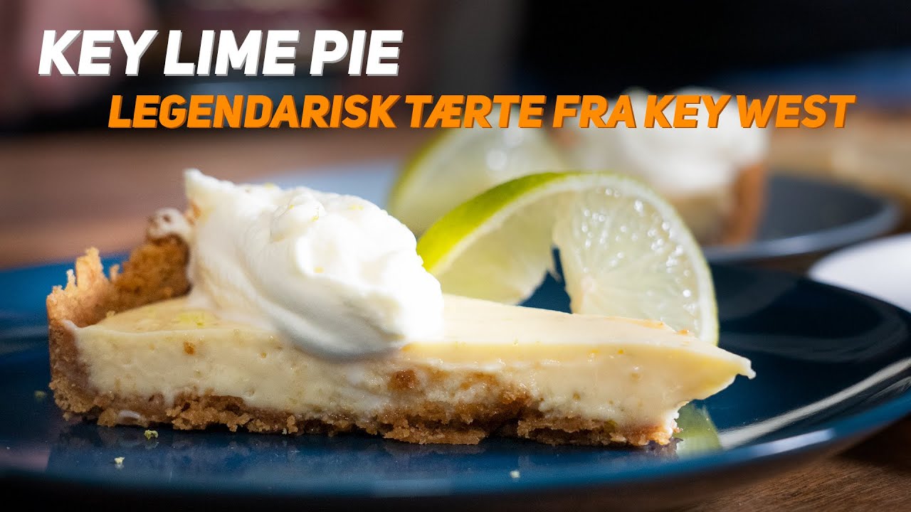 SÅDAN LAVER DU EN ÆGTE KEY LIME PIE - GastroFun