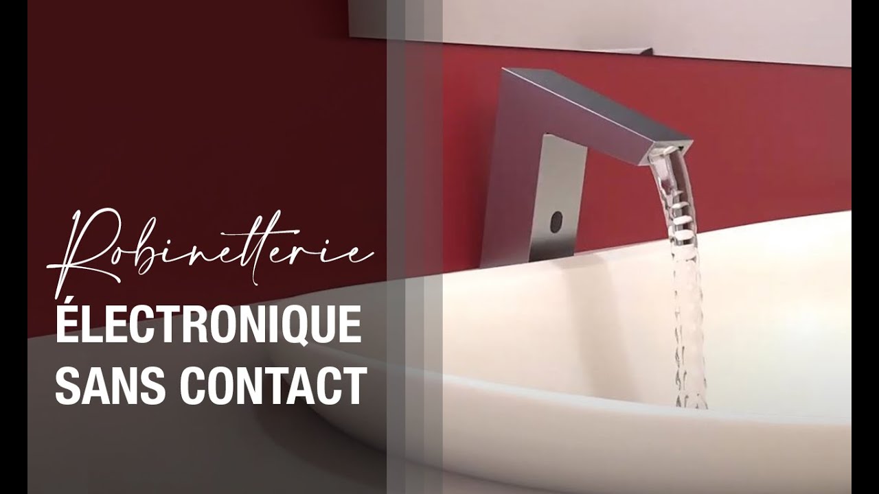 Robinetterie Électronique, robinetterie sans contact!