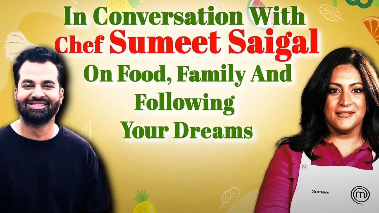 MasterChef Australia Exit Doesn't Stop Her! Chef Sumeet Saigal Dishes on Dreams & Deliciousness