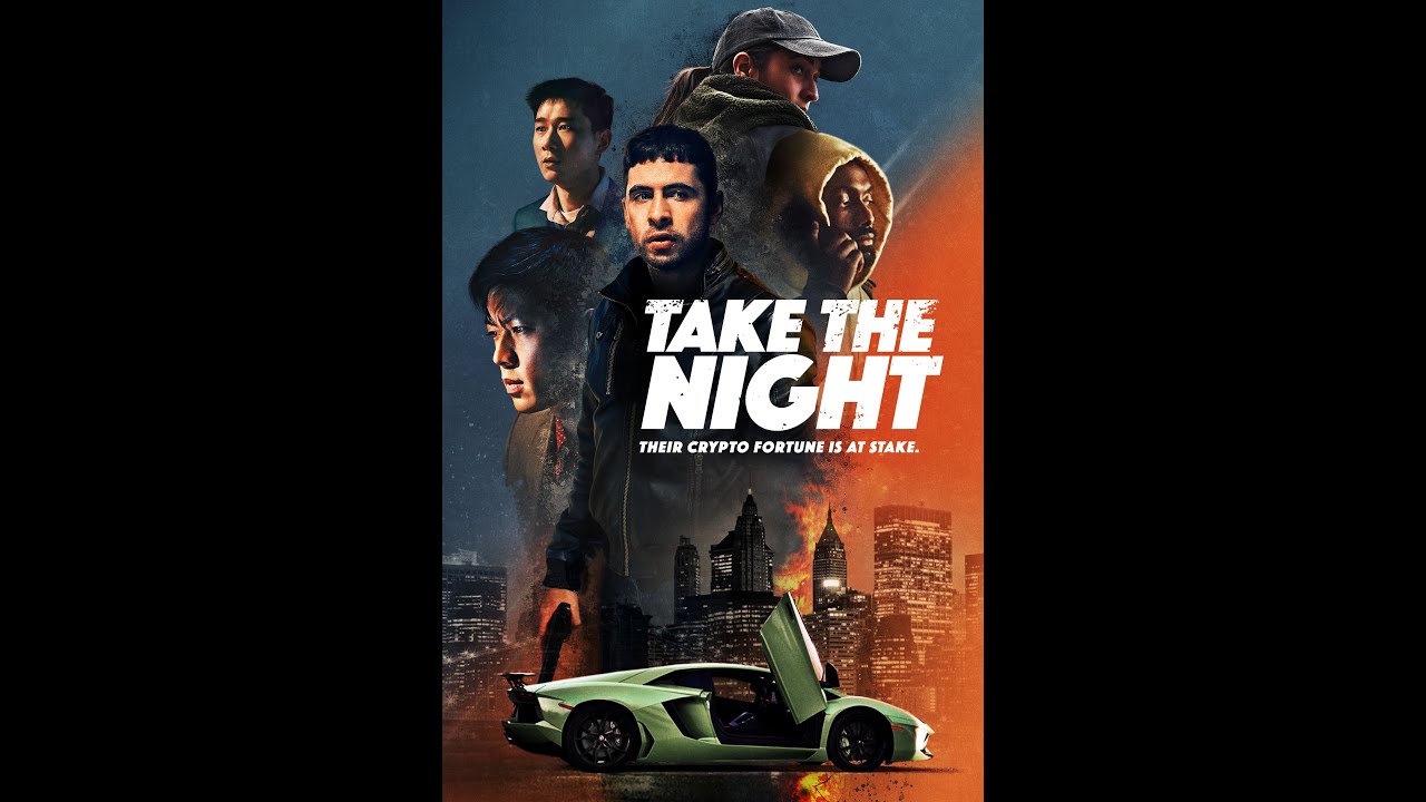 TAKE THE NIGHT (2022) Saban Films Official Trailer