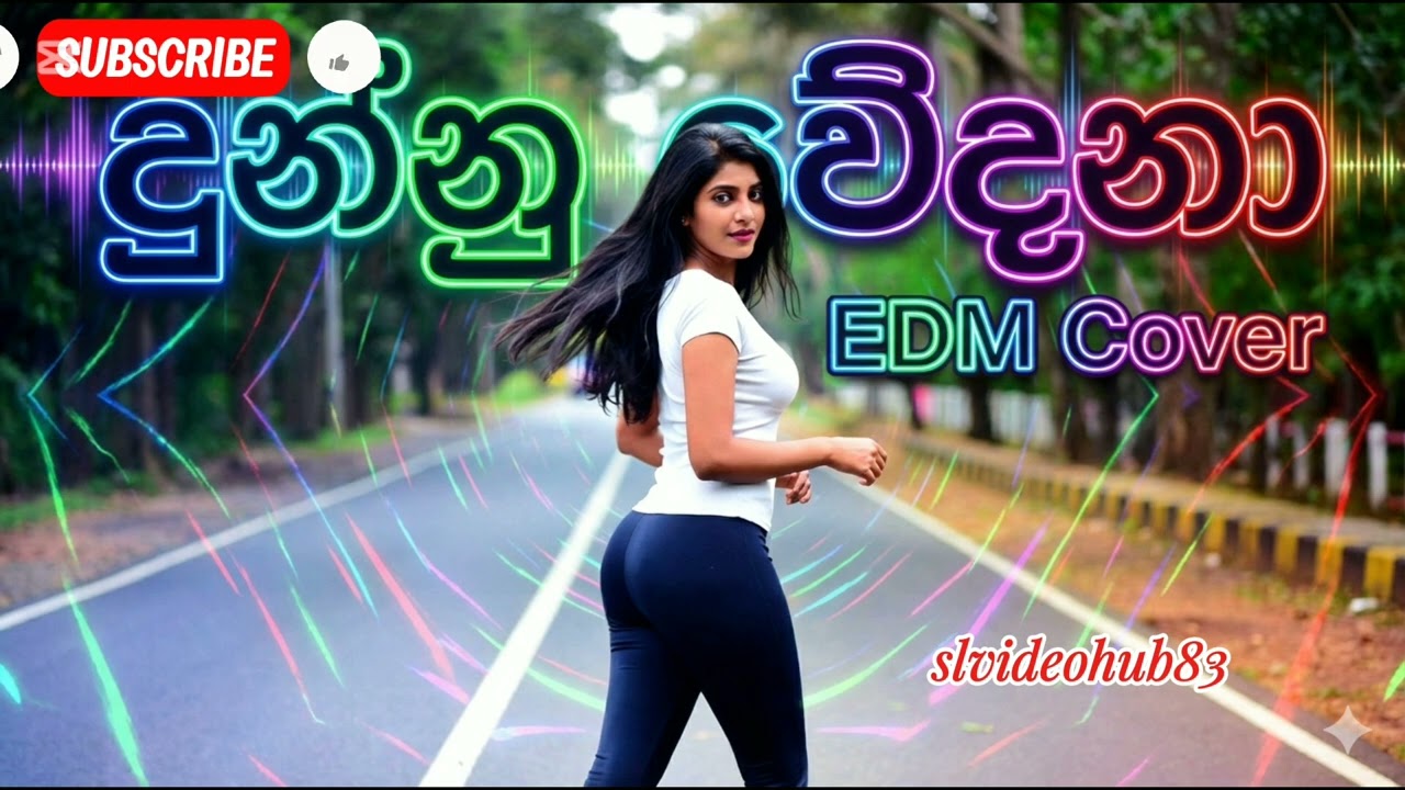 Dunnu wedana EDM cover  I දුන්නු වෙදනා @Slvideohub83 