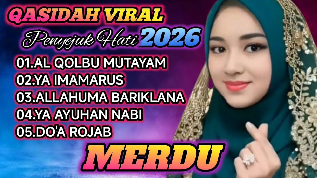 TERBARU 2026‼️ KOLEKSI QASIDAH MERDU SPESIAL BULAN RAMADHAN PENYEJUK HATI ❤️ PALING BANYAK DI CARI 