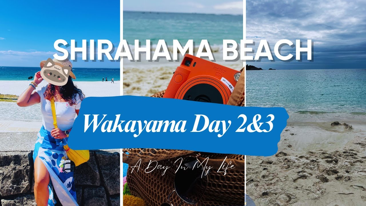 SHIRAHAMA BEACH | WAKAYAMA | BIRTHDAY TRIP VLOG | A DAY IN MY LIFE | INDIAN IN JAPAN | SLOW LIVING