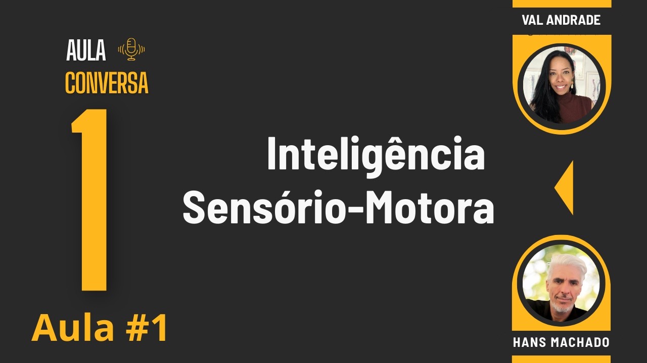 inteligência Sensório-Motora: da Intenção ao Músculo #1