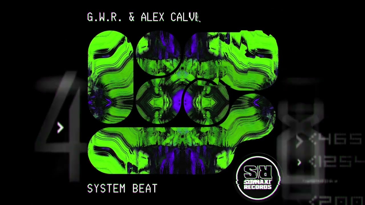 G.W.R. & Alex Calver - System Beat (Original Mix)