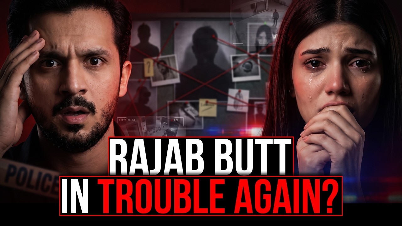 Why Did Rajab Butt's Name Appear in Ayesha Jatt Case? @ThynkCrime
