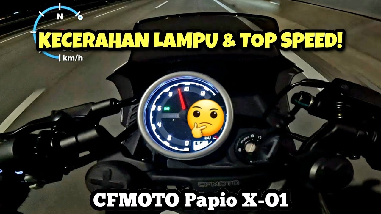 CFMOTO PAPIO 125 XO-1 Malaysia | KECERAHAN LAMPU & TOP SPEED | GPS