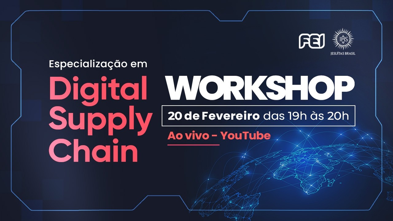 WORKSHOP: Especialização em Digital Supply Chain