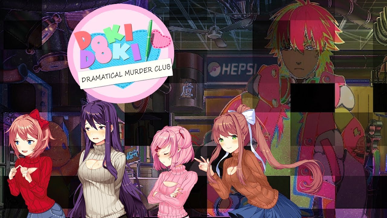 DOKI DOKI Драматическое Убийство КЛУБ ! # 26