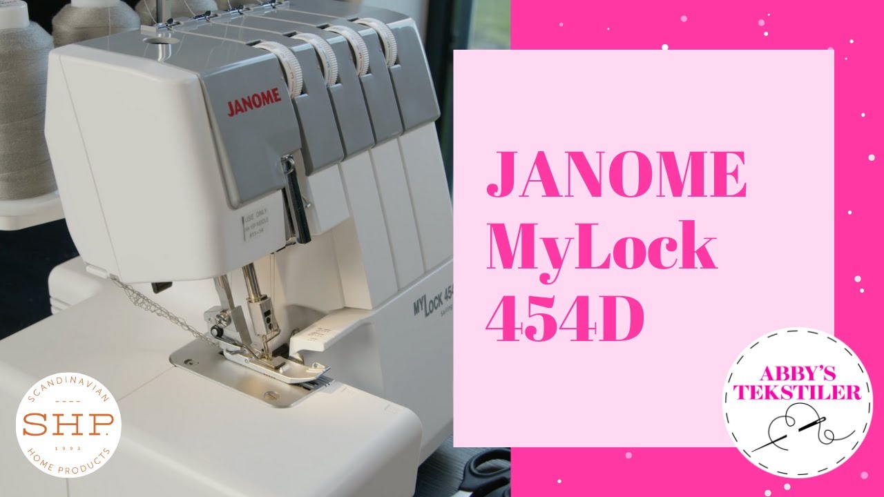 Janome MyLock 454D - Demo | SHP | Abby's Tekstiler