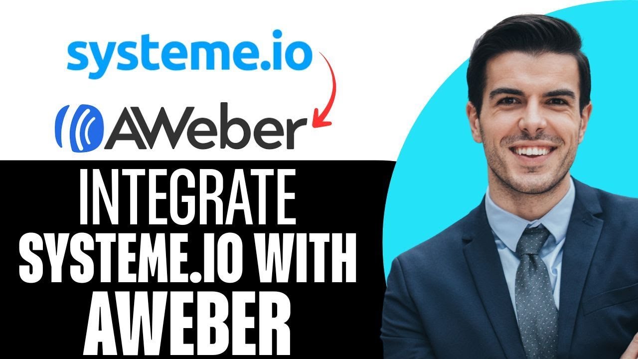 Как интегрировать AWeber с Systeme.IO &mdash; (2025) Шаг за шагом