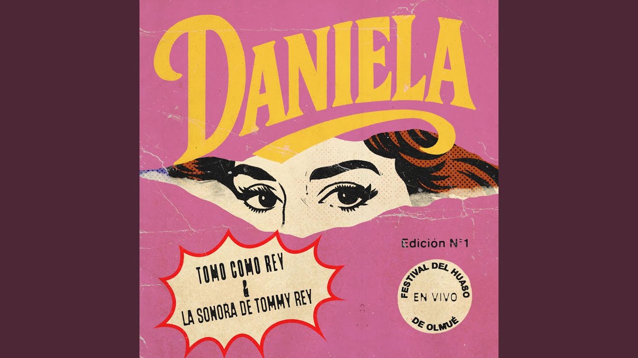 Daniela (En Vivo Festival del Huaso de Olmué)