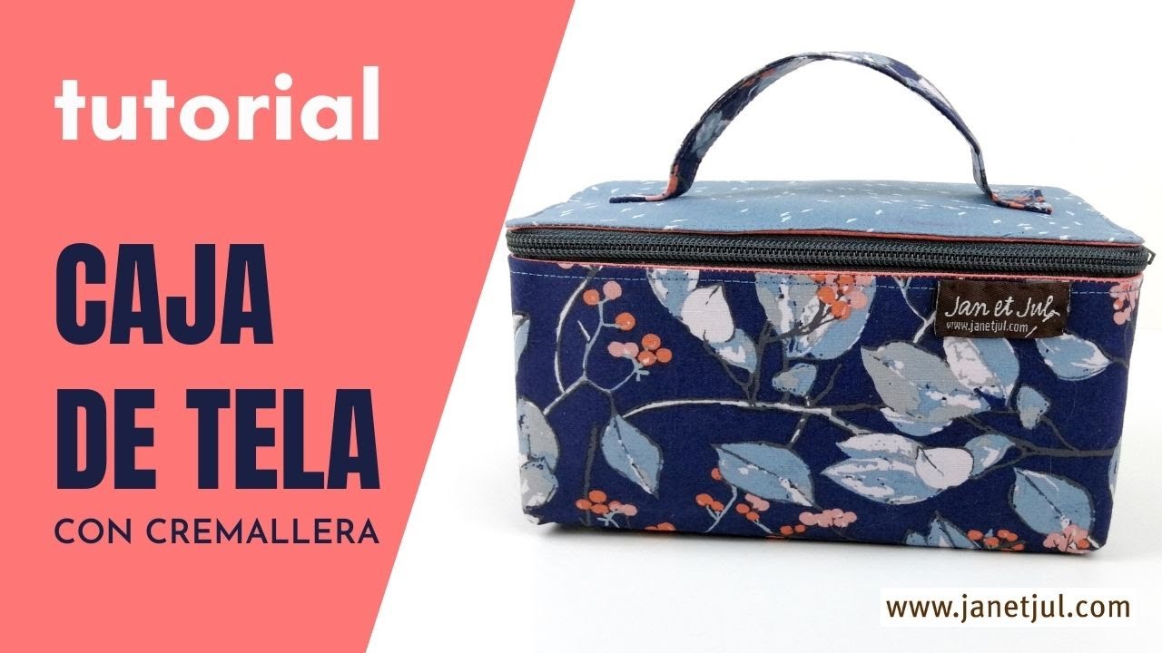 Como hacer una caja o maletin de tela con tapa, cremallera y asa | Tutorial Jan et Jul