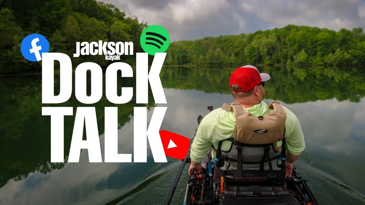 Jackson Kayak Dock Talk EP #49 ( How to create kayak fishing content)