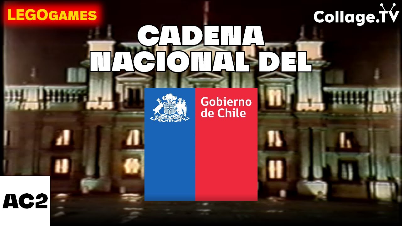 (¡Felices Fiestas Patrias!) Collage Cadena Nacional de Chile (1972-2022) (AC2) - LEGOGames1000