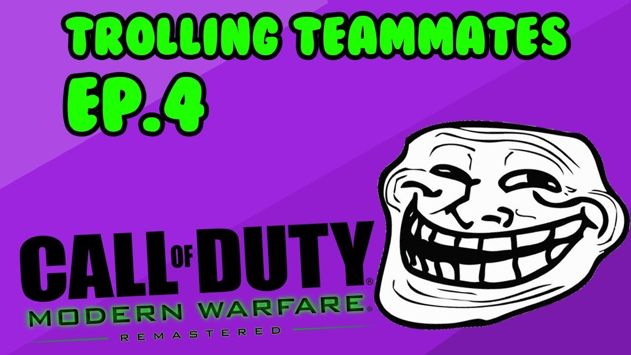 Trolling Teammates #4 - Call of Duty MWR