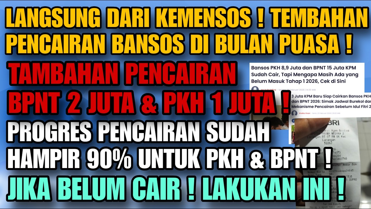 LANGSUNG DARI KEMENSOS ! TAMBAHAN PENCAIRAN BPNT 2 JUTA & PKH 1 JUTA DI BULAN PUASA !? KPM CEK !!