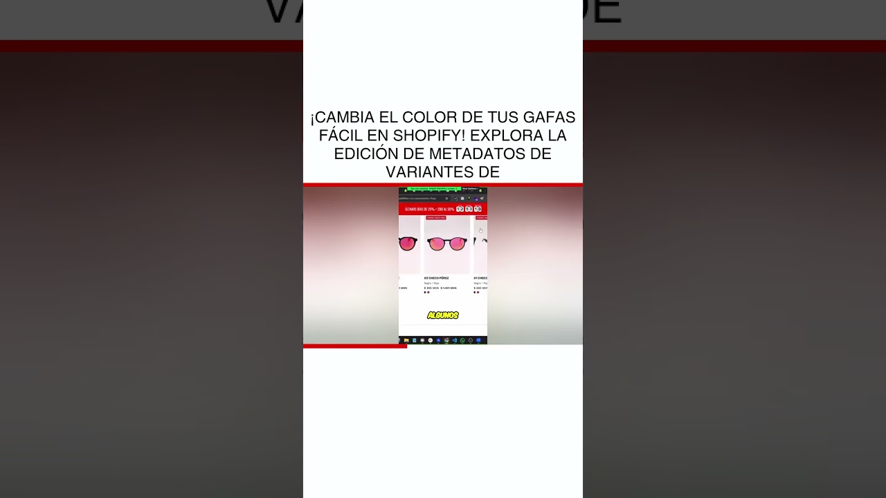 ¡Cambia el color de tus gafas FÁCIL en Shopify! Explora la edición de metadatos de variantes de