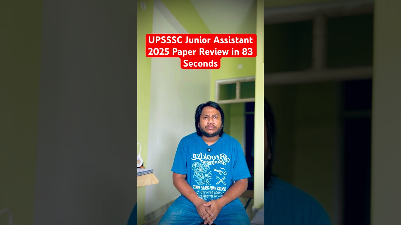 UPSSSC Junior Assistant 2025 Paper Review in 83 Seconds And Cutoff #shorts #sarkarinaukri #upsssc